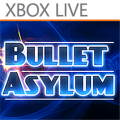 BulletAsylum dla Xbox Live trafia do Marketplace